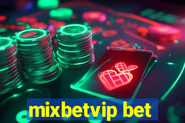 mixbetvip bet